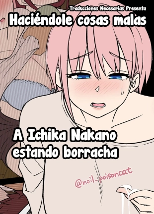 Deisui Saseta Nakano Ichika ni Warui Koto o Suru Hanashi - Haciéndole cosas malas a Ichika Nakano estando borracha