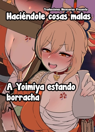 Deisui Shita Yoimiya ni Warui Koto o Suru Hanashi - Haciéndole cosas malas a Yoimiya estando borracha