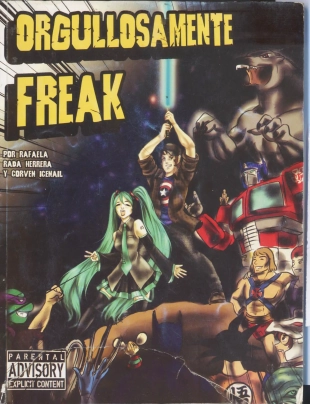 ORGULLOSAMENTE FREAK  ONE SHOT